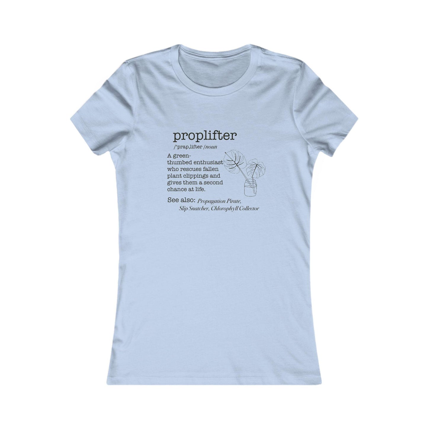 Women's Prop Lifter Tee, Motivational Shirt, Gift for Strong Women, Fitness Apparel, Cute Workout Top, Everyday Casual Wear