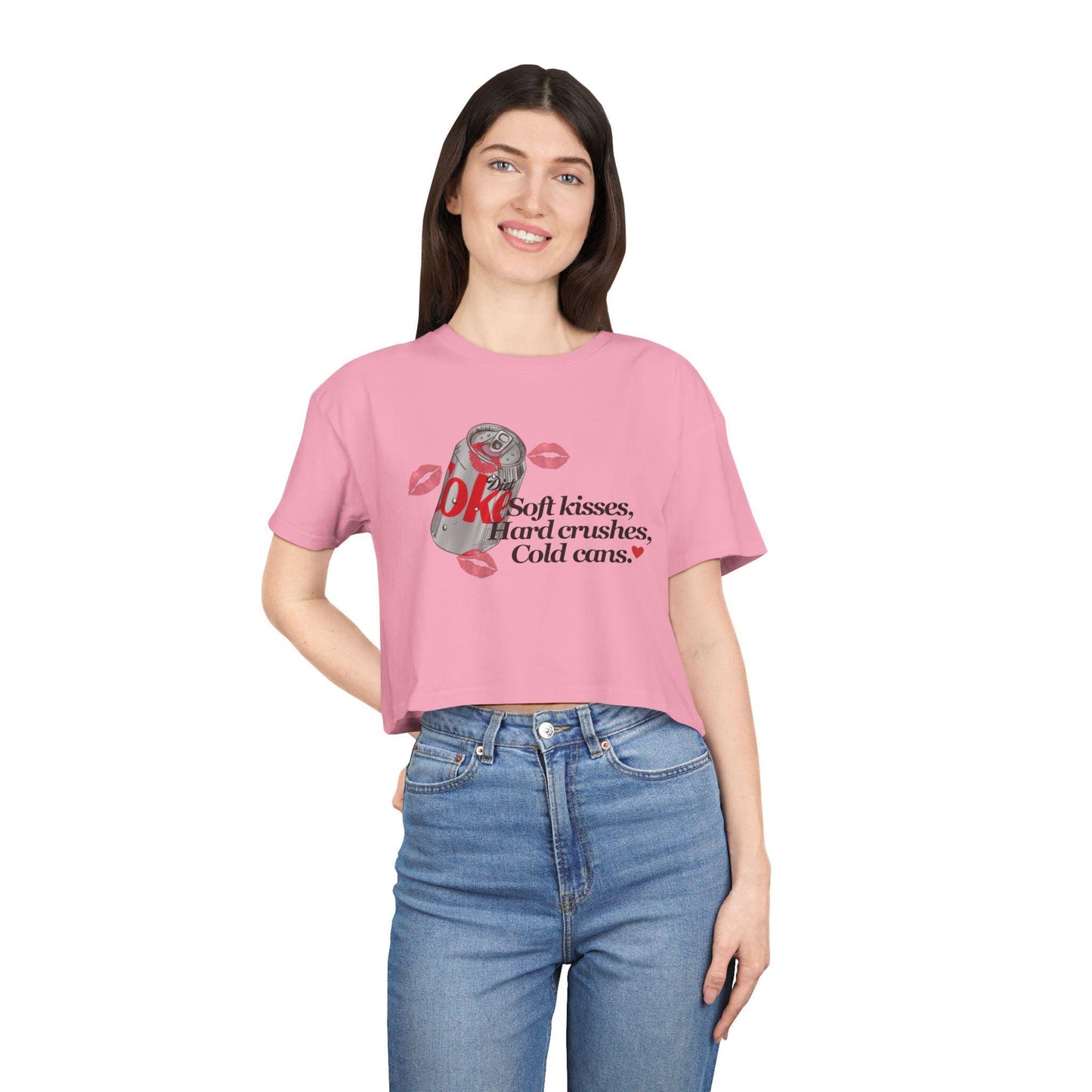 Cute Women's Crop Tee - Soft Kisses, Hard Crushes, Cold Cans, Casual Wear, Gift for Her, Summer Fashion, Fun T-Shirt