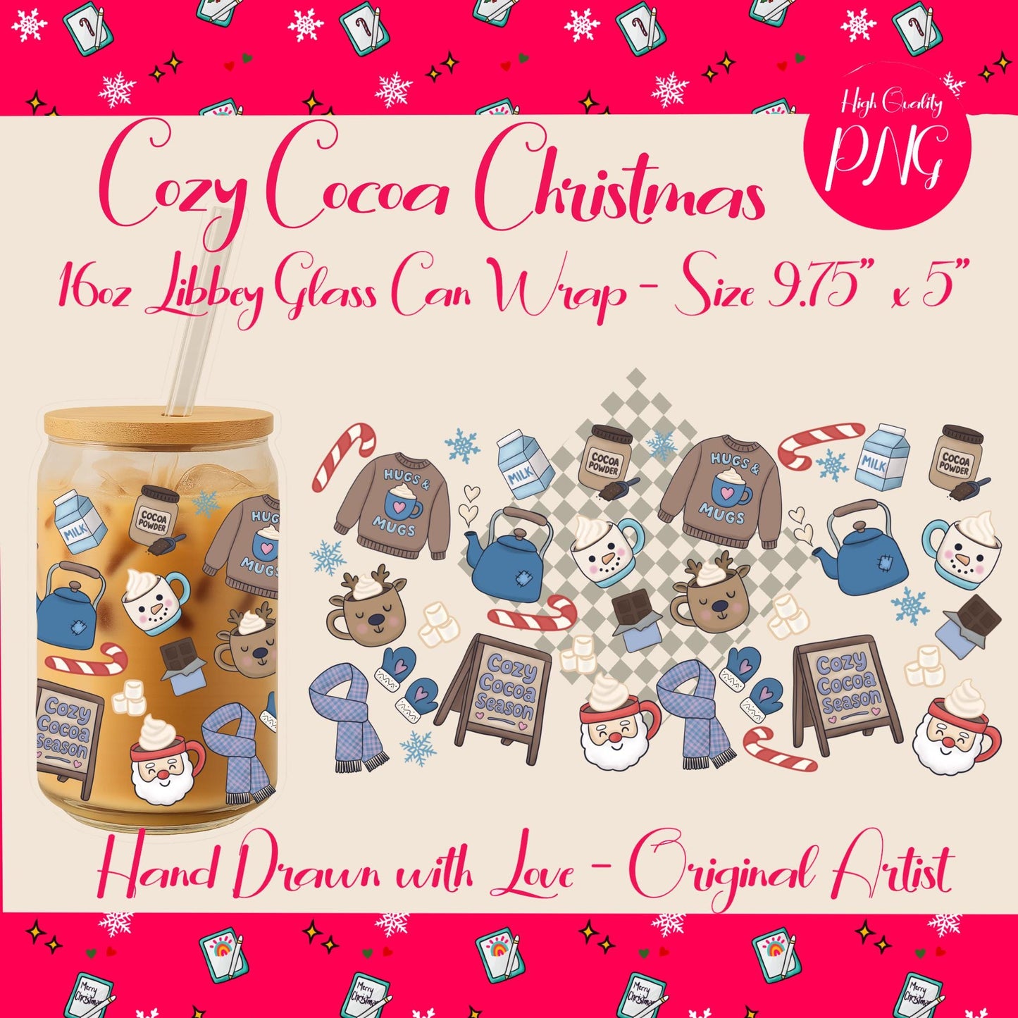 Cozy Cocoa Christmas 16oz Libbey Can Wrap – Hand Drawn PNG