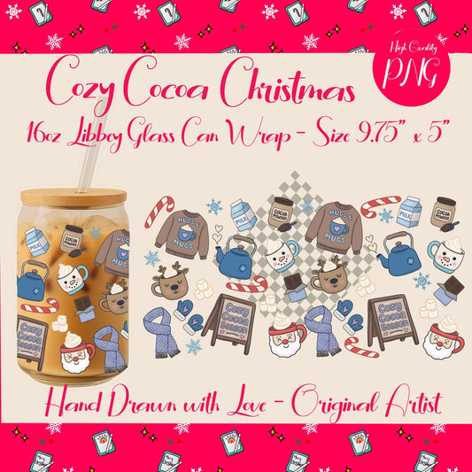 Cozy Cocoa Christmas 16oz Libbey Can Wrap – Hand Drawn PNG
